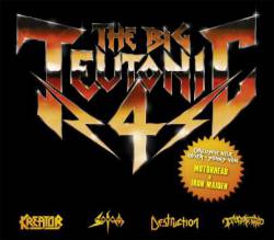 Kreator : The Big Teutonic 4